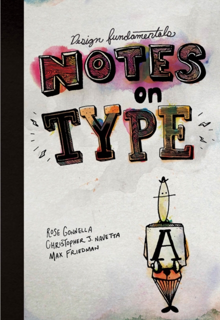 Design Fundamentals : Notes on Type, PDF eBook