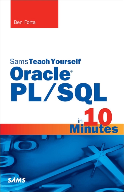 Sams Teach Yourself Oracle PL/SQL in 10 Minutes, EPUB eBook