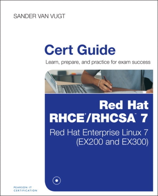 Red Hat RHCSA/RHCE 7 Cert Guide, PDF eBook