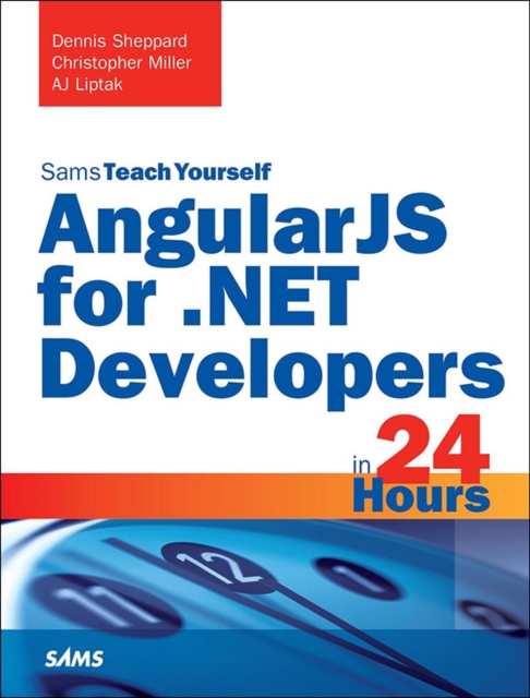 AngularJS for .NET Developers in 24 Hours, Sams Teach Yourself, EPUB eBook