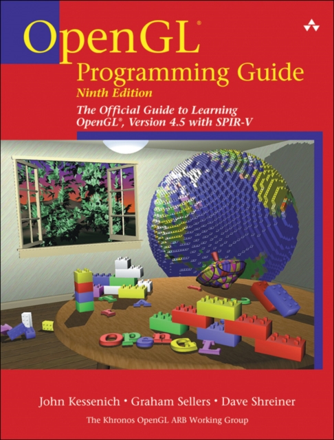 OpenGL Programming Guide : The Official Guide to Learning OpenGL, Version 4.5 with SPIR-V, EPUB eBook