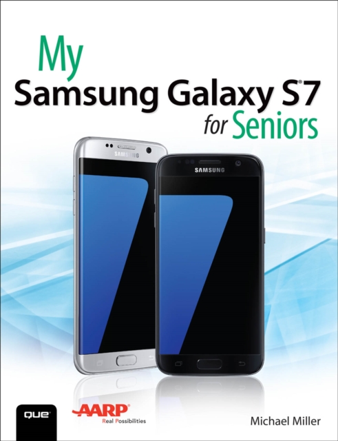 My Samsung Galaxy S7 for Seniors, PDF eBook