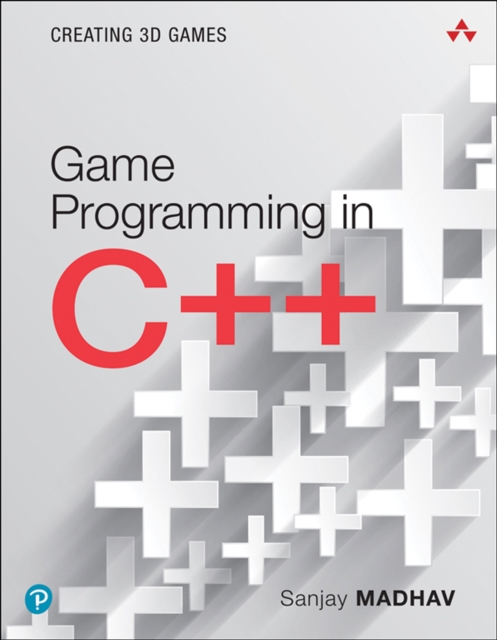 Game Programming in C++ : Creating 3D Games, PDF eBook
