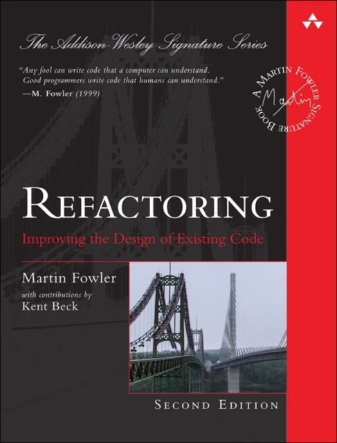 Refactoring : Improving the Design of Existing Code, Hardback Book