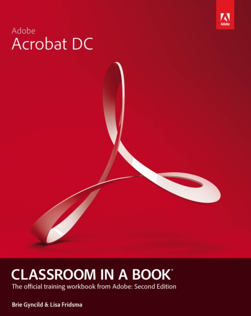 Adobe Acrobat DC Classroom in a Book, PDF eBook