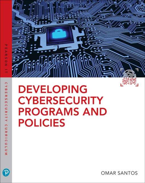 Developing Cybersecurity Programs and Policies, EPUB eBook