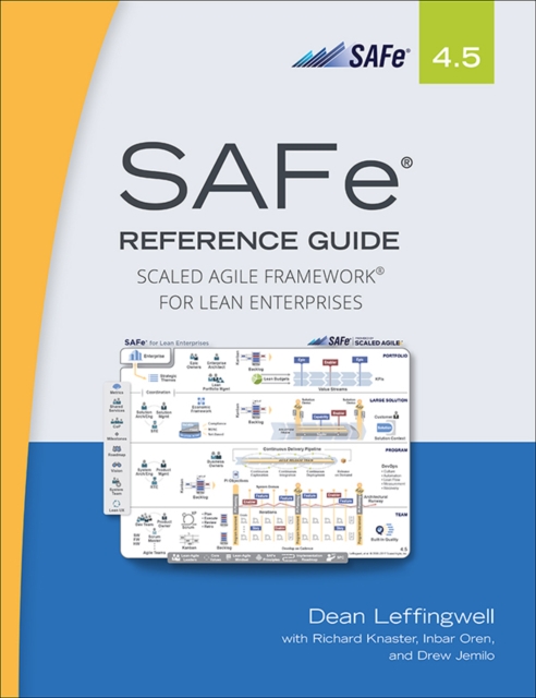 SAFe 4.5 Reference Guide : Scaled Agile Framework for Lean Enterprises, EPUB eBook