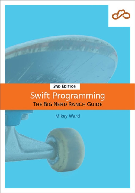 Swift Programming : The Big Nerd Ranch Guide, PDF eBook