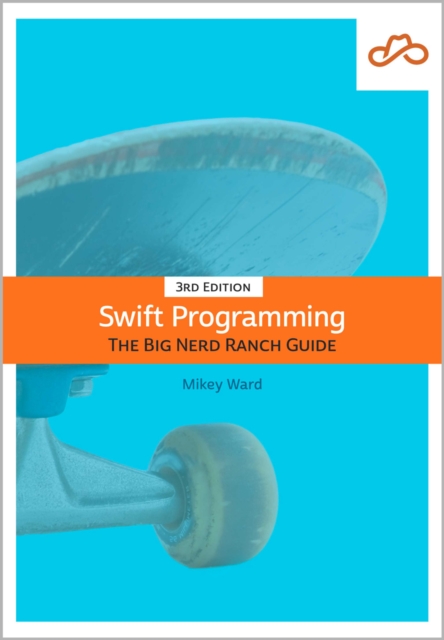 Swift Programming : The Big Nerd Ranch Guide, EPUB eBook