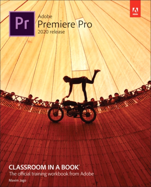 Adobe Premiere Pro Classroom in a Book (2020 release), EPUB eBook