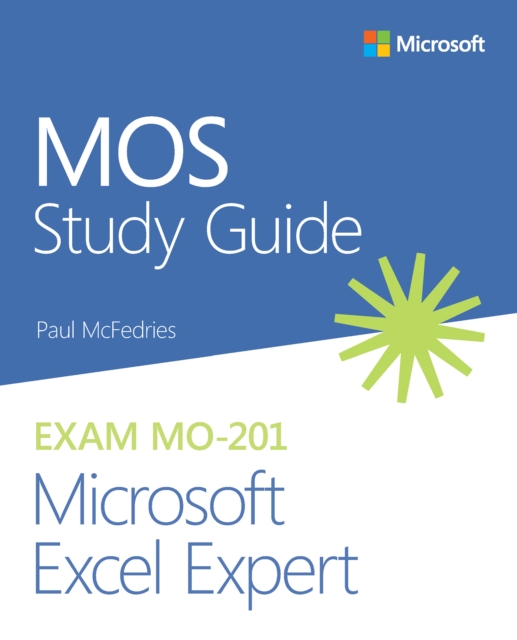 MOS Study Guide for Microsoft Excel Expert Exam MO-201, EPUB eBook