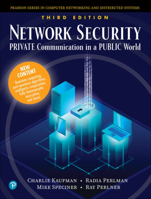 Network Security : Private Communication in a Public World, Hardback Book