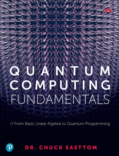 Quantum Computing Fundamentals, Paperback / softback Book