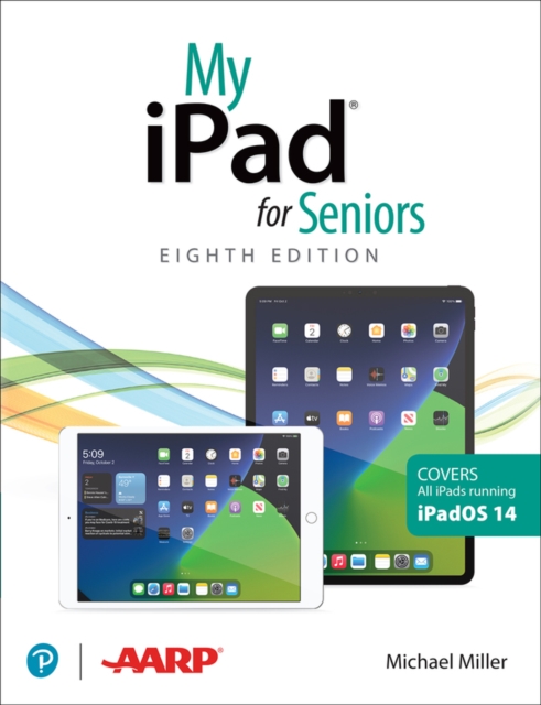 My iPad for Seniors (covers all iPads running iPadOS 14), Paperback / softback Book