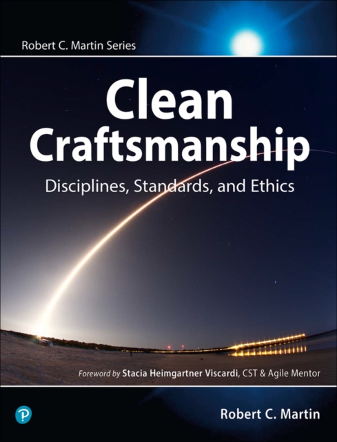 Clean Craftsmanship : Disciplines, Standards, and Ethics, EPUB eBook