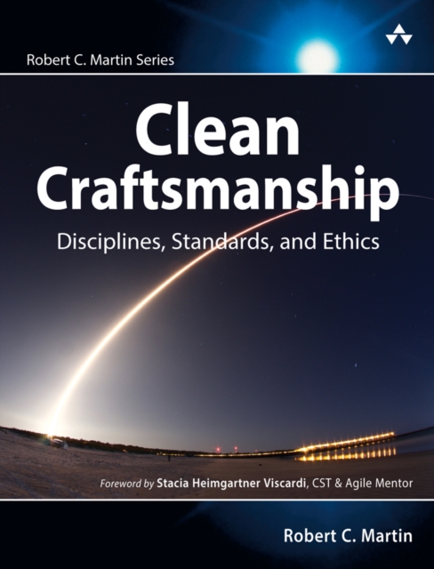 Clean Craftsmanship : Disciplines, Standards, and Ethics, EPUB eBook