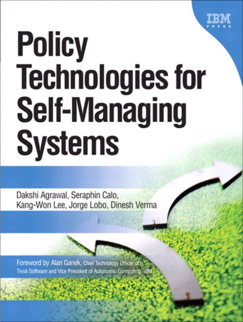 Policy Technologies for Self-Managing Systems, PDF eBook