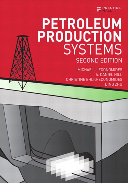 Petroleum Production Systems, PDF eBook