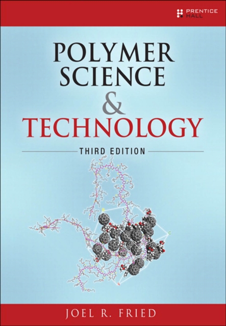 Polymer Science and Technology, PDF eBook