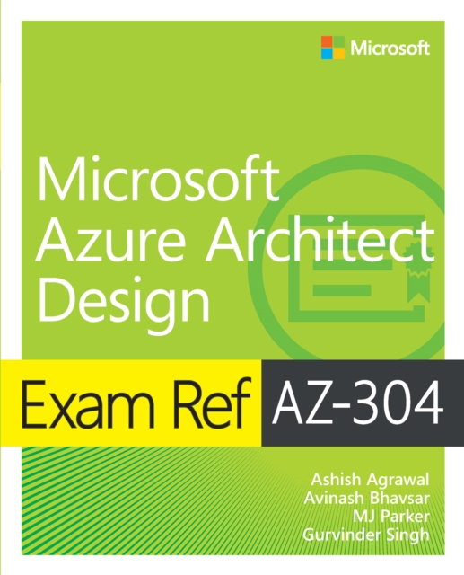 Exam Ref AZ-304 Microsoft Azure Architect Design, PDF eBook