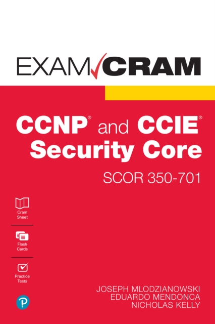 CCNP and CCIE Security Core SCOR 350-701 Exam Cram, EPUB eBook