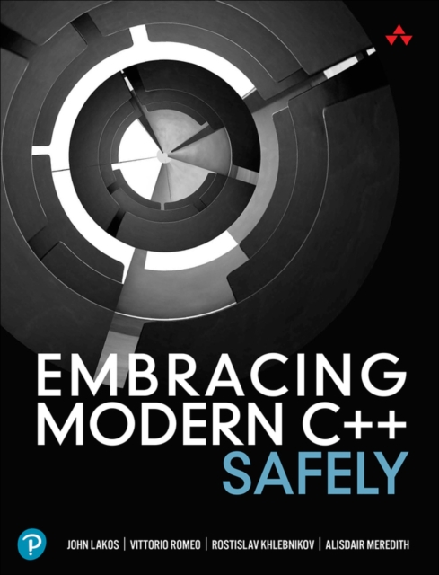 Embracing Modern C++ Safely, Paperback / softback Book