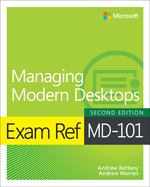 Exam Ref MD-101 Managing Modern Desktops, EPUB eBook