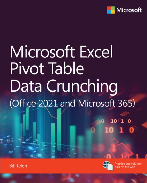 Microsoft Excel Pivot Table Data Crunching (Office 2021 and Microsoft 365), PDF eBook