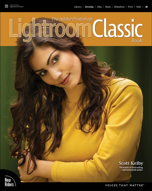 Adobe Photoshop Lightroom Classic Book, The, Paperback / softback Book