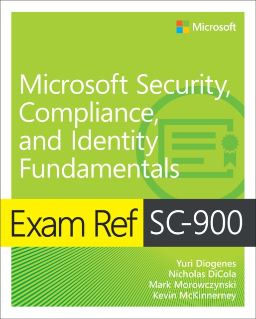 Exam Ref SC-900 Microsoft Security, Compliance, and Identity Fundamentals, PDF eBook