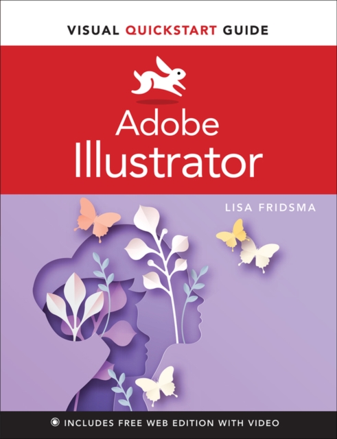 Adobe Illustrator Visual QuickStart Guide, Paperback / softback Book