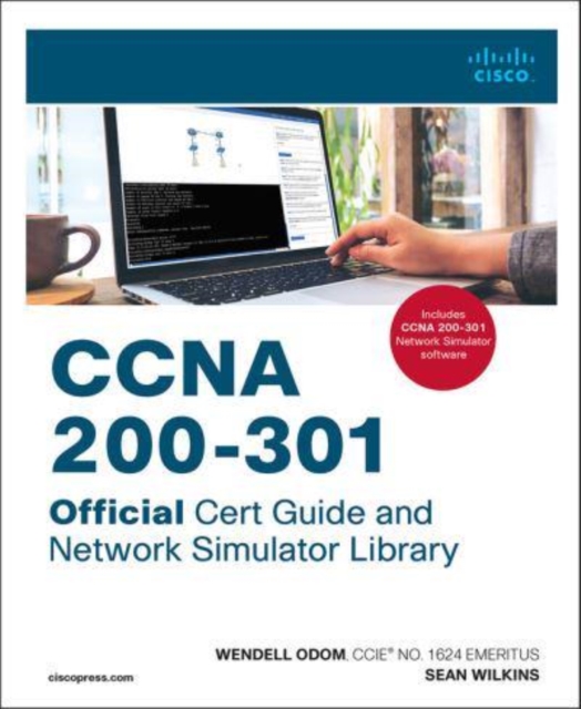 CCNA 200-301 Official Cert Guide and Network Simulator Library, Multiple-component retail product Book