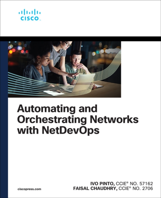 Automating and Orchestrating Networks with NetDevOps, Paperback / softback Book