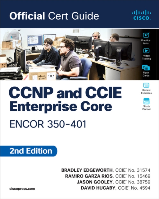 CCNP and CCIE Enterprise Core ENCOR 350-401 Official Cert Guide, Paperback / softback Book