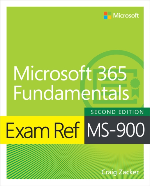 Exam Ref MS-900 Microsoft 365 Fundamentals, Paperback / softback Book