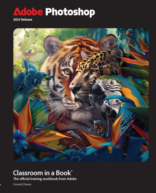 Adobe Photoshop Classroom in a Book 2024 Release, PDF eBook