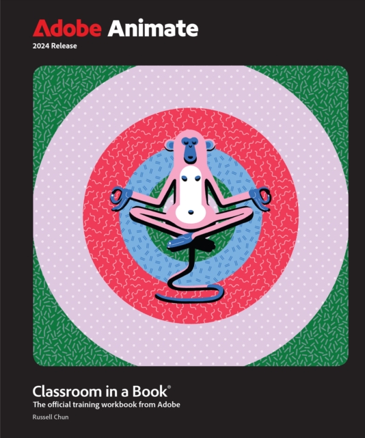 Adobe Animate Classroom in a Book 2024 Release, EPUB eBook