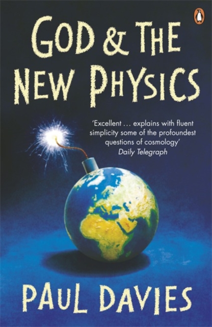 God and the New Physics, Paperback / softback Book