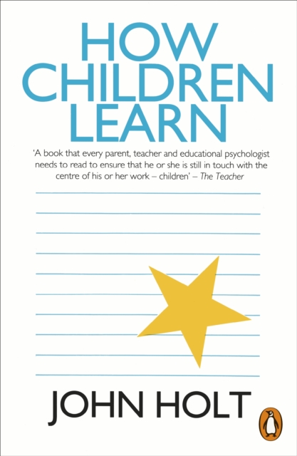 How Children Learn, Paperback / softback Book