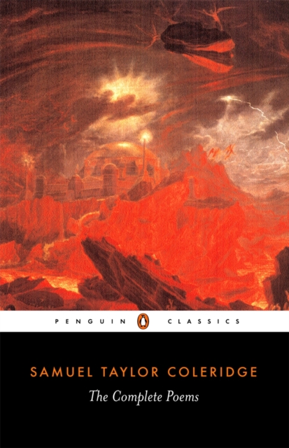 The Complete Poems of Samuel Taylor Coleridge, Paperback / softback Book