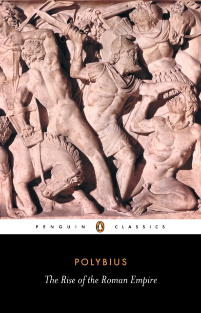The Rise of the Roman Empire, Paperback / softback Book