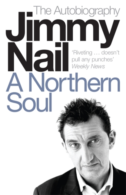 A Northern Soul : The Autobiography, Paperback / softback Book