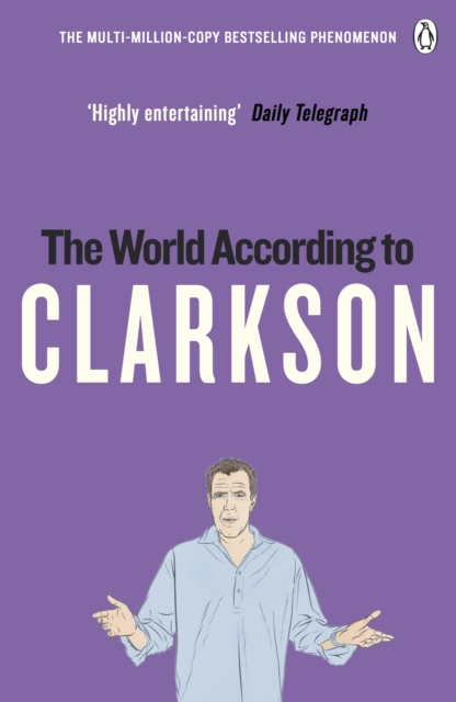 The World According to Clarkson : The World According to Clarkson Volume 1, Paperback / softback Book