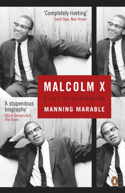 Malcolm X : A Life of Reinvention, Paperback / softback Book