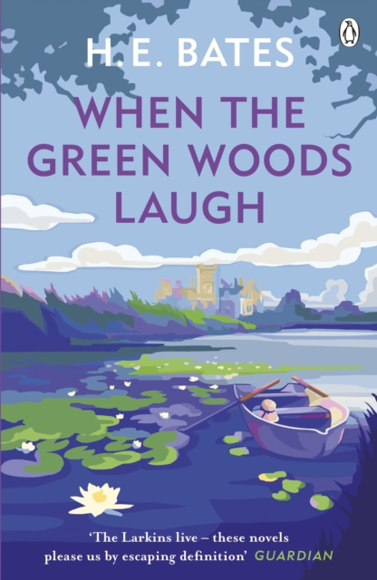 When the Green Woods Laugh : Inspiration for the ITV drama The Larkins starring Bradley Walsh, Paperback / softback Book