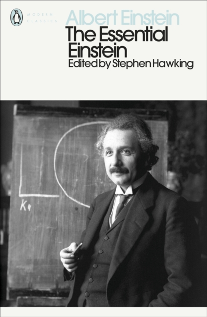 The Essential Einstein : His Greatest Works, Paperback / softback Book