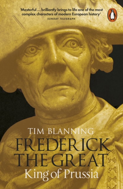 Frederick the Great : King of Prussia, Paperback / softback Book
