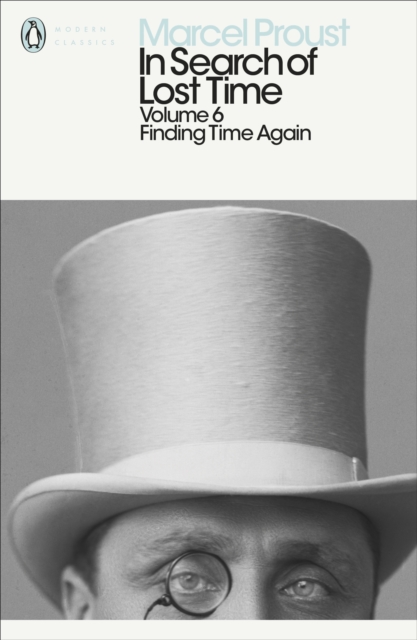 In Search of Lost Time: Volume 6 : Finding Time Again, Paperback / softback Book