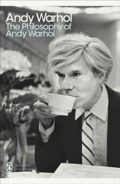 The Philosophy of Andy Warhol, Paperback / softback Book