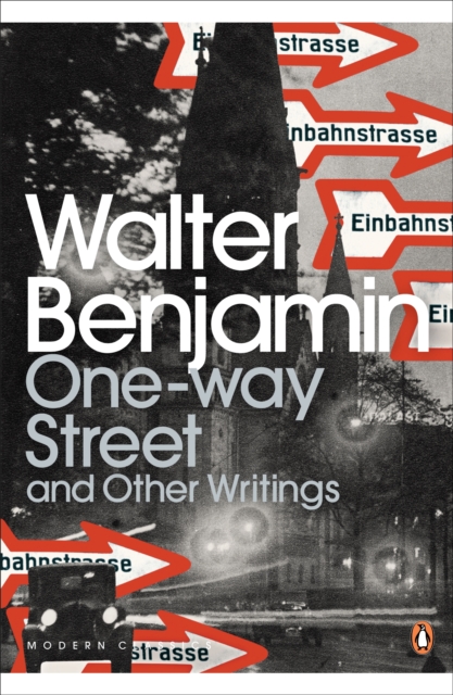 One-Way Street and Other Writings, Paperback / softback Book